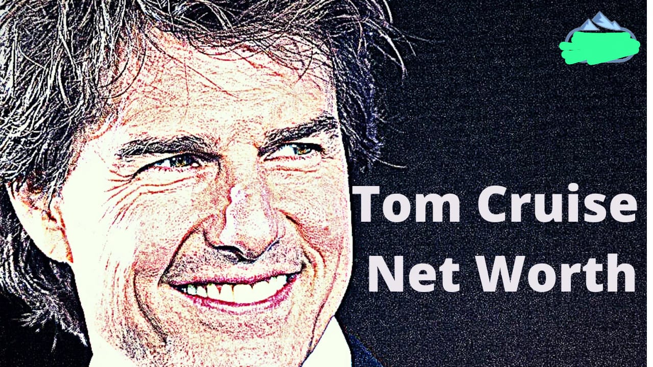 Tom Cruise Net Worth